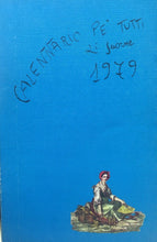 Carica l'immagine nel visualizzatore di Gallery, CALENNARIO PE’TUTTI LI JUORNE 1979 U558