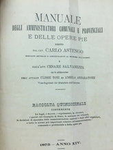 Carica l'immagine nel visualizzatore di Gallery, MANUALE DEGLI AMMINISTRATORI COMUNALI E PROVINCIALI E DELLE OPERE PIE 1875 U698
