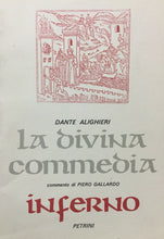 Carica l'immagine nel visualizzatore di Gallery, LA DIVINA COMMEDIA INFERNO D. ALIGHIERI COMMENTO GALLARDO U741