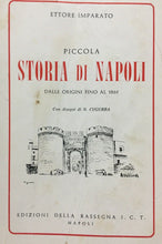 Carica l'immagine nel visualizzatore di Gallery, PICCOLA STORIA DI NAPOLI E. IMPARATO L610