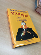 Carica l'immagine nel visualizzatore di Gallery, PRESSAPPOCO PAPERE BUFALE E ALTRE BESTIALITÀ DEI GIORNALISTI ITALIANI L720