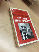 Carica l'immagine nel visualizzatore di Gallery, UN CERTO MONTANELLI T. GIGLIO K685