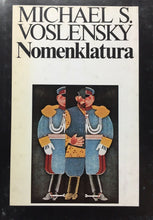 Carica l'immagine nel visualizzatore di Gallery, NOMENKLATURA LA CLASSE DOMINANTE IN UNIONE SOVIETICA M. S. VOSLENSKY N754