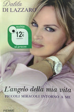 Carica l'immagine nel visualizzatore di Gallery, L’ANGELO DELLA MIA VITA D. DI LAZZARO O634