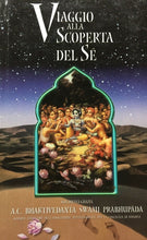 Carica l'immagine nel visualizzatore di Gallery, VIAGGIO ALLA SCOPERTA DEL SE A. C. BHAKTIAVEDANTA SWAMI PRABHUPADA O655