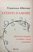 Carica l'immagine nel visualizzatore di Gallery, LEZIONI D’AMORE F. ALBERONI O670