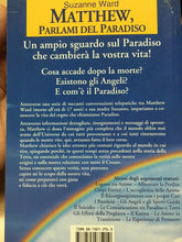 Carica l'immagine nel visualizzatore di Gallery, MATTHEW PARLAMI DEL PARADISO S. WARD O702