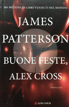 Carica l'immagine nel visualizzatore di Gallery, BUONE FESTE ALEX CROSS J. PATTERSON I ED. 2015 O781