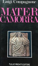 Carica l'immagine nel visualizzatore di Gallery, MATER CAMORRA L. COMPAGNONE O825