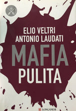 Carica l'immagine nel visualizzatore di Gallery, MAFIA PULITA E. VELTRI A. LAUDATI O859