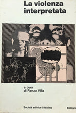 Carica l'immagine nel visualizzatore di Gallery, LA VIOLENZA INTERPRETATA R. VILLA D602