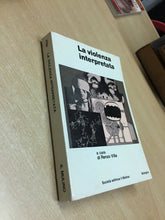 Carica l'immagine nel visualizzatore di Gallery, LA VIOLENZA INTERPRETATA R. VILLA D602