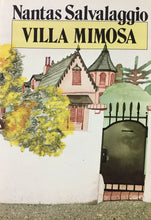 Carica l'immagine nel visualizzatore di Gallery, VILLA MIMOSA N. SALVALAGGIO E612