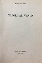 Carica l'immagine nel visualizzatore di Gallery, NAPOLI AL VENTO M. STEFANILE G670
