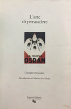 Carica l'immagine nel visualizzatore di Gallery, L’ARTE DI PERSUADERE G. PREZZOLINI G752