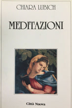 Carica l'immagine nel visualizzatore di Gallery, MEDITAZIONI C. LUBICH G816