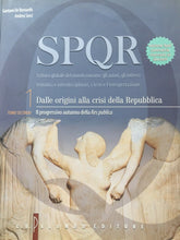 Carica l'immagine nel visualizzatore di Gallery, SPQR VOL. I DALLE ORIGINI ALLA CRISI DELLA REPUBBLICA DE BERNARDIS - SORCI V125
