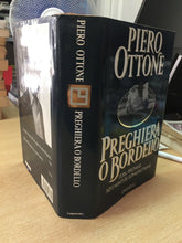 Carica l'immagine nel visualizzatore di Gallery, PREGHIERA O BORDELLO P. OTTONE V132