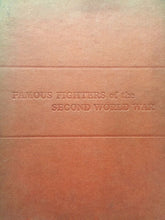 Carica l'immagine nel visualizzatore di Gallery, FAMOUS FIGHTERS OF THE SECOND WORLD WAR W. GREEN V203