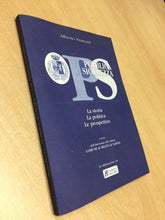 Carica l'immagine nel visualizzatore di Gallery, PUBBLICA SICUREZZA LA STORIA LA POLITICA LE PROSPETTIVE A. FRANCINI V217