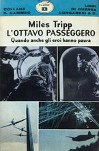 Carica l'immagine nel visualizzatore di Gallery, L’OTTAVO PASSEGGERO M. TRIPP LONGANESI IL CAMMEO V255