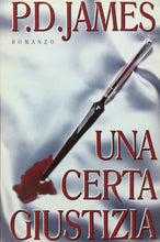 Carica l'immagine nel visualizzatore di Gallery, UNA CERTA GIUSTIZIA P. D. JAMES W147