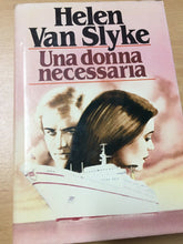 Carica l'immagine nel visualizzatore di Gallery, UNA DONNA NECESSARIA HELEN VAN SLYKE AA296
