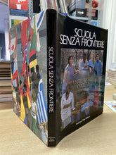 Carica l'immagine nel visualizzatore di Gallery, SCUOLA SENZA FRONTIERE A. SAVELLA W525