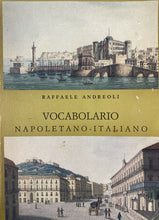 Carica l'immagine nel visualizzatore di Gallery, VOCABOLARIO NAPOLETANO ITALIANO R. ANDREOLI IST. GRAFICO EDITORIALE ITALIANO Y10