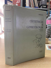 Carica l'immagine nel visualizzatore di Gallery, OSTETRICIA E GINECOLOGIA VOL. I MORACCI IDELSON Y14