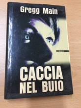 Carica l'immagine nel visualizzatore di Gallery, CACCIA AL BUIO GREGG MAIN AA429