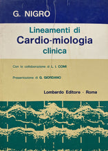 Carica l'immagine nel visualizzatore di Gallery, LINEAMENTI DI CARDIO MIOLOGIA CLINICA G. NIGRO Y43