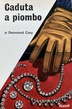 Carica l'immagine nel visualizzatore di Gallery, CADUTA A PIOMBO D. CORY I ED. 1966 RIZZOLI Y176
