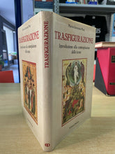 Carica l'immagine nel visualizzatore di Gallery, TRASFIGURAZIONE INTRODUZIONE ALLA CONTEMPLAZIONE DELLE ICONE M. G. MUZI Y328