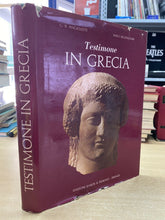 Carica l'immagine nel visualizzatore di Gallery, TESTIMONE IN GRECIA G. B. ANGIOLETTI P. BIGONARI Y347