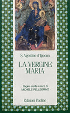 Carica l'immagine nel visualizzatore di Gallery, LA VERGINE MARIA S. AGOSTINO D’IPPONA Z169