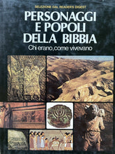 Carica l'immagine nel visualizzatore di Gallery, PERSONAGGI E POPOLI DELLA BIBBIA CHI ERANO E COME VIVEVANO Z218