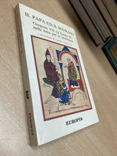 Carica l'immagine nel visualizzatore di Gallery, IL PAPA E IL SOVRANO GREGORIO VII ED ENRICO IV NELLA LOTTA PER LE INVISTIT. B721