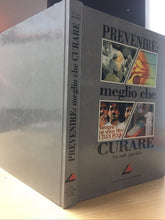 Carica l'immagine nel visualizzatore di Gallery, PREVENIRE MEGLIO CHE CURARE UN MALE GUARIBILE AB277