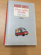 Carica l'immagine nel visualizzatore di Gallery, DUE SULLA STRADA RODDY DOYLE AB304
