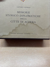 Carica l'immagine nel visualizzatore di Gallery, MEMORIE STORICO DIPLOMATICHE DELLA CITTÀ DI ACERRA G. CAPORALE BC57