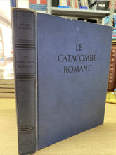 Carica l'immagine nel visualizzatore di Gallery, LE CATACOMBE ROMANE O. MARUCCHI BC64