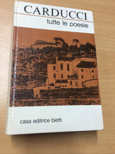Carica l'immagine nel visualizzatore di Gallery, CARDUCCI TUTTE LE POESIE AB366