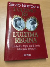 Carica l'immagine nel visualizzatore di Gallery, L’ULTIMO RE L’ULTIMA REGINA SILVIO BERTOLDI AB415