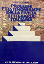 Carica l'immagine nel visualizzatore di Gallery, PROBLEMI E TESTIMONIANZE DELLA CIVILTÀ LETTERARIA ITALIANA VOL. I AA. VV. BA262