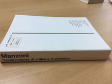 Carica l'immagine nel visualizzatore di Gallery, MANZONI TESTIMONIANZE DI CRITICA E DI POLEMICA SQUAROTTI E GUGLIELMINETTI AB528