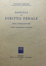 Carica l'immagine nel visualizzatore di Gallery, MANUALE DI DIRITTO PENALE I REATI FALLIMENTARI E SOCIETARI F. ANTOLISEI BA367
