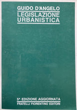 Carica l'immagine nel visualizzatore di Gallery, LEGISLAZIONE URBANISTICA G. D’ANGELO BA437