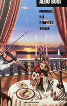 Carica l'immagine nel visualizzatore di Gallery, MANUALE DEL PERFETTO SINGLE A. BUSI I ED. 2002 BA443