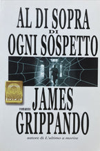 Carica l'immagine nel visualizzatore di Gallery, AL DI SOPRA DI OGNI SOSPETTO J. GRIPPANDO BB241